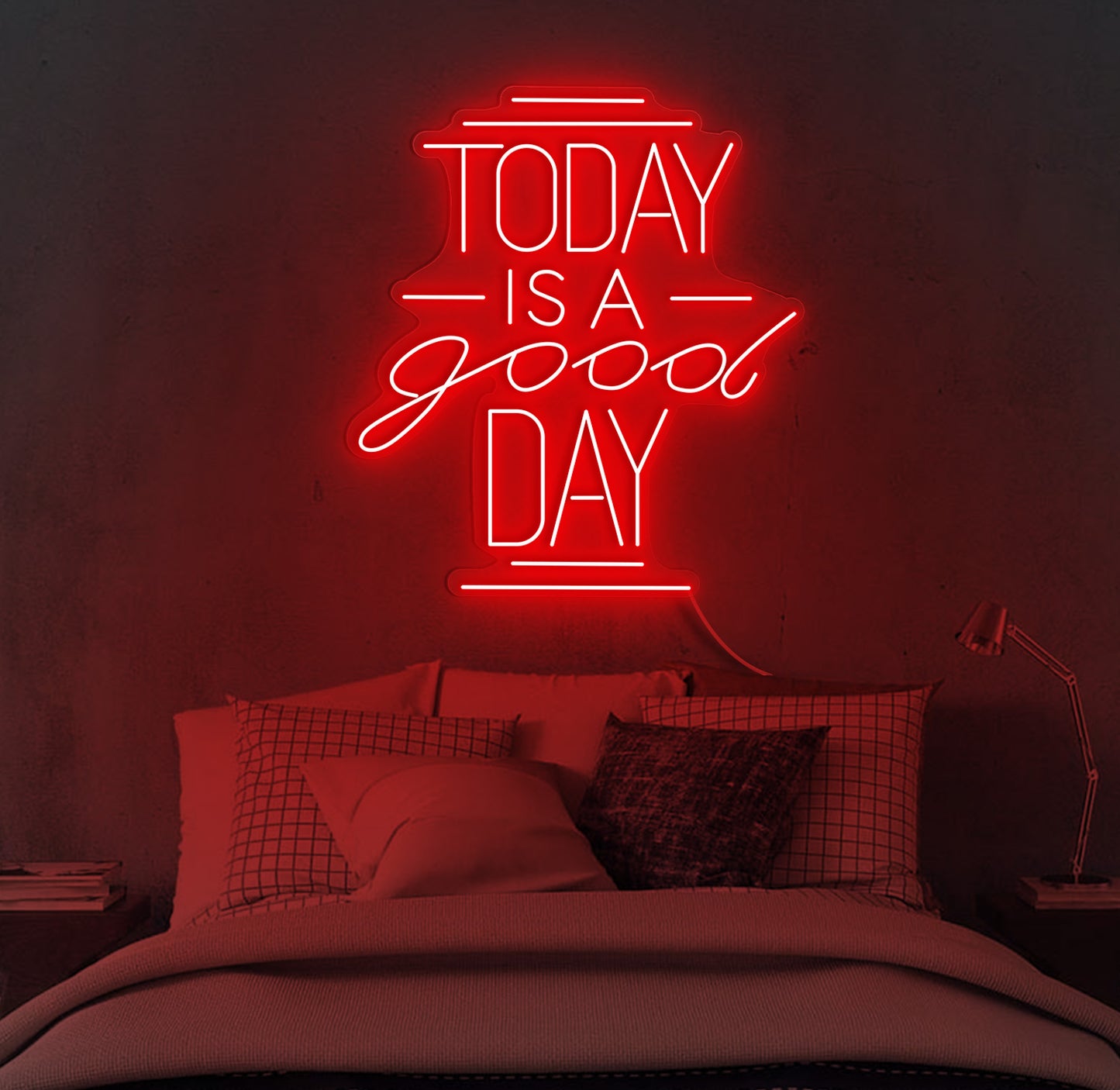 Today is A Good Day Neon Sign