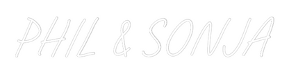 Custom Neon: PHIL & SONJA