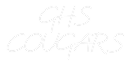 Custom Neon: GHS
COUGARS
