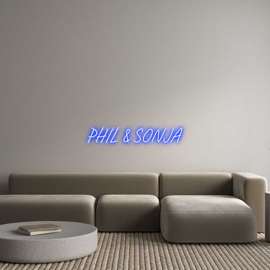 Custom Neon: PHIL & SONJA