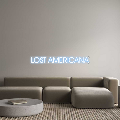Custom Neon: LOST AMERICANA