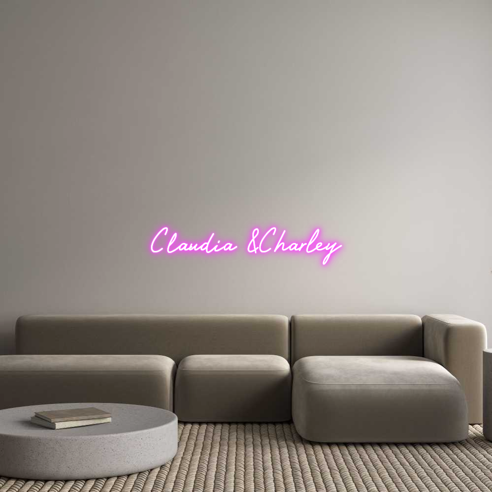 Custom Neon: Claudia &Char...