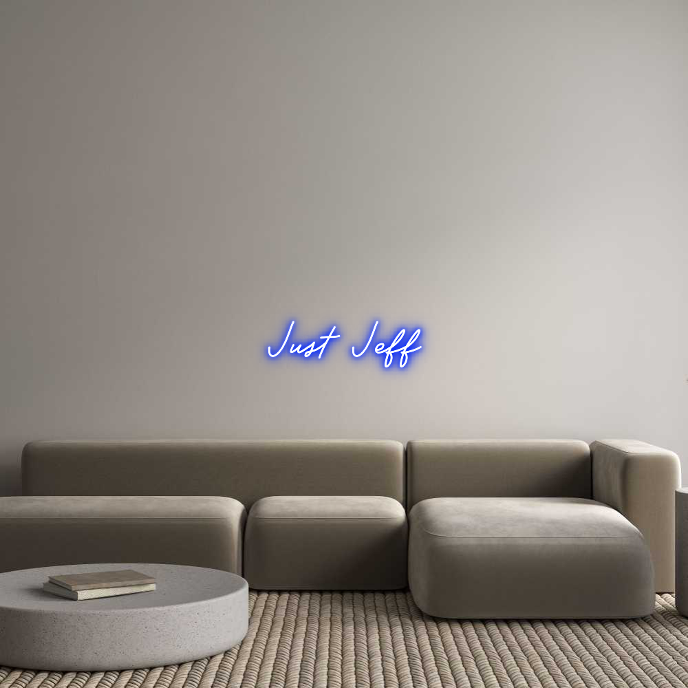 Custom Neon: Just Jeff